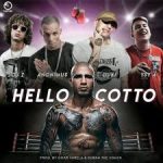 Duki Ft. Jon Z, Anonimus y YSY A - Hello Cotto Remix MP3